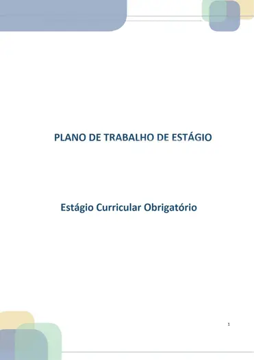 Plano de Trabalho de Estágio - Estágio Curricular Obrigatório